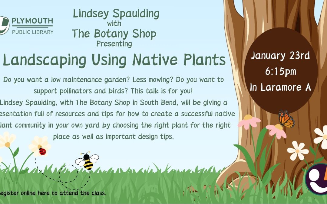 Landscaping using native plants