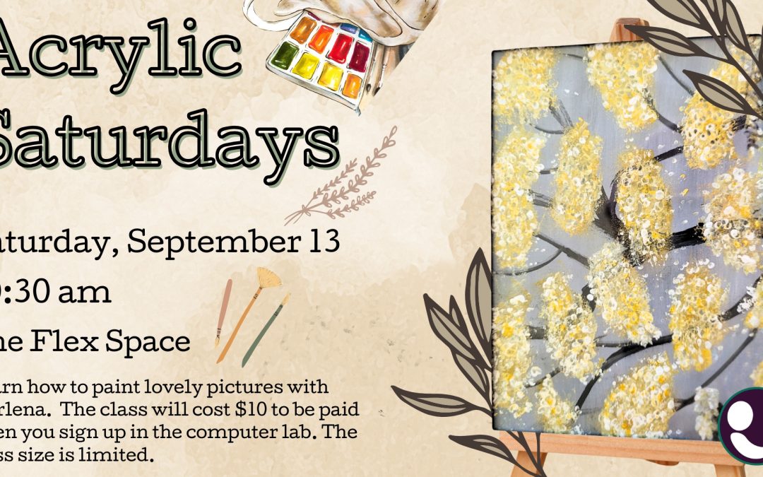 Acrylic Saturdays with Marlena