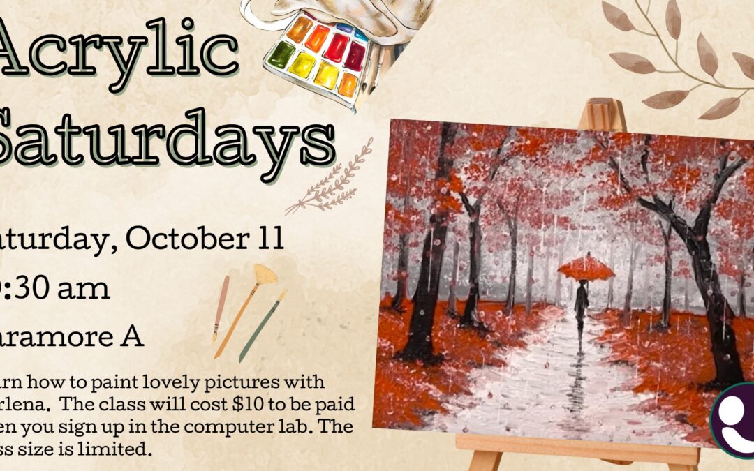 Acrylic Saturdays