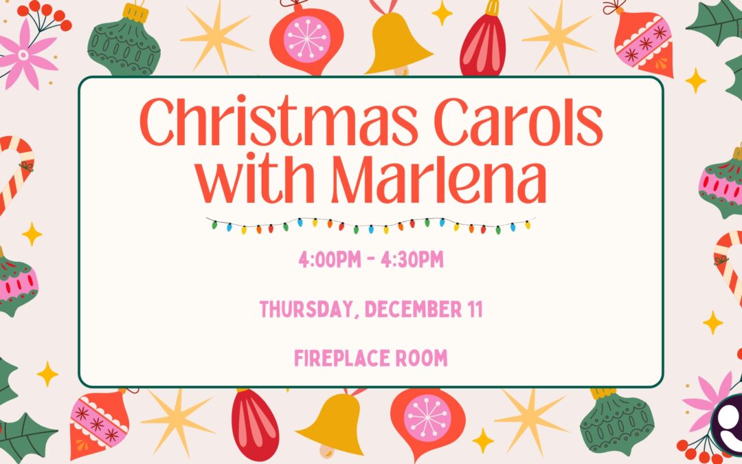 Christmas Carols with Marlena