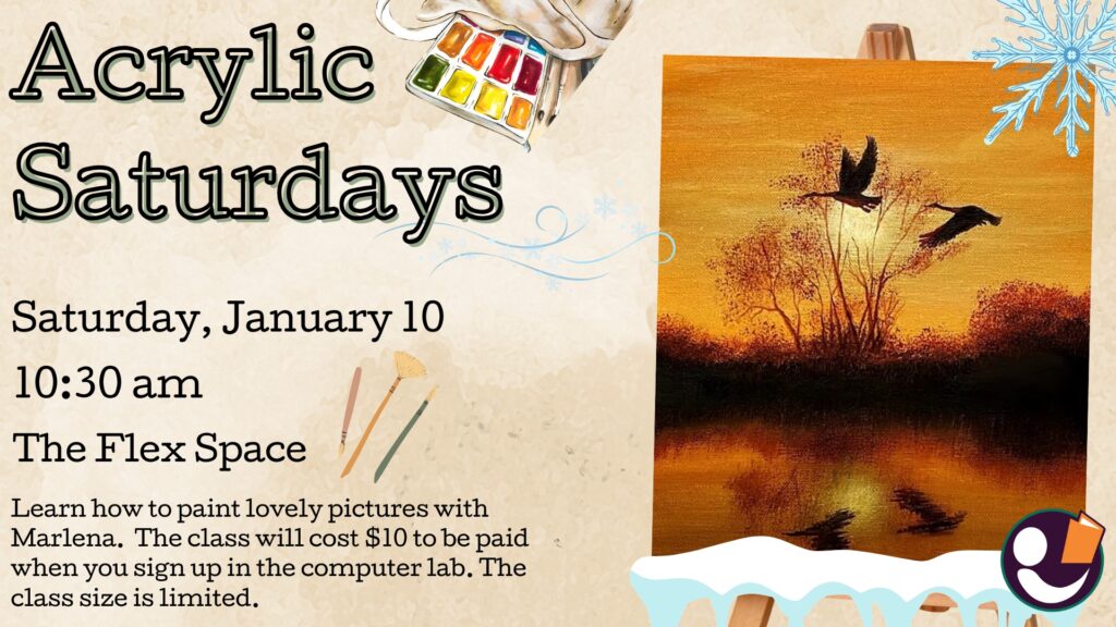 Poster for Acrylic Saturdays on January 10th at 10:30am