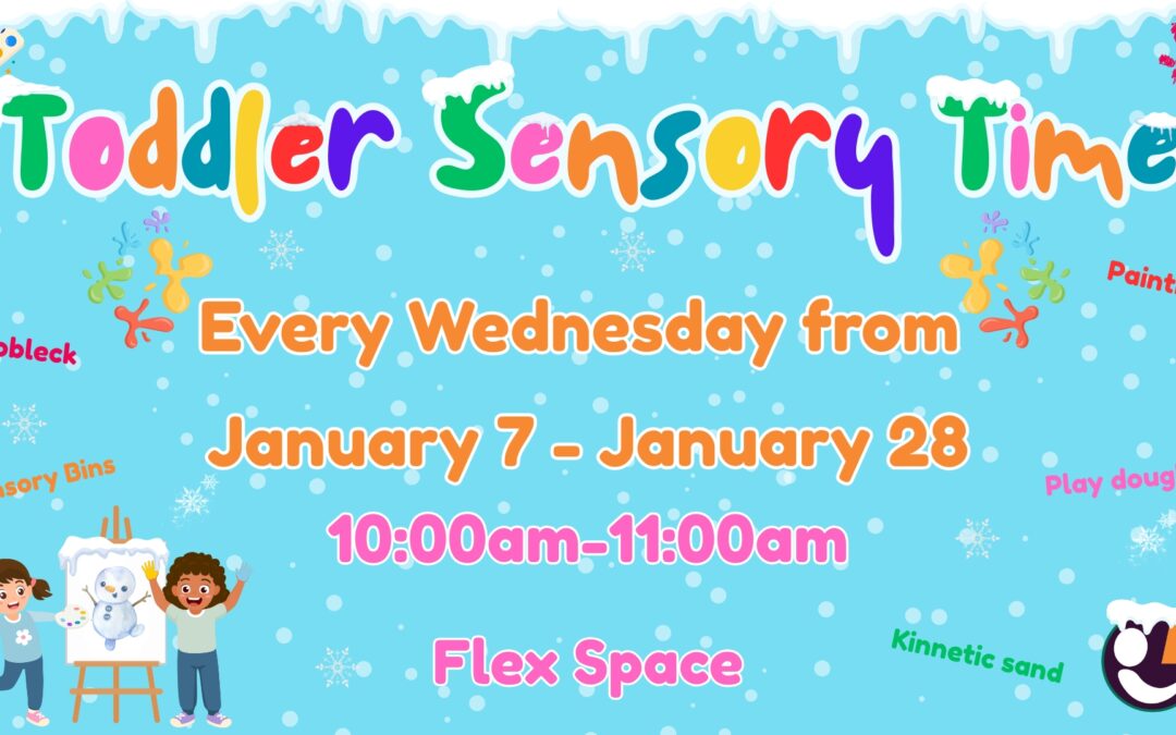 Toddler Sensory Time