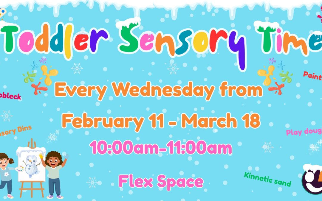 Toddler Sensory Time