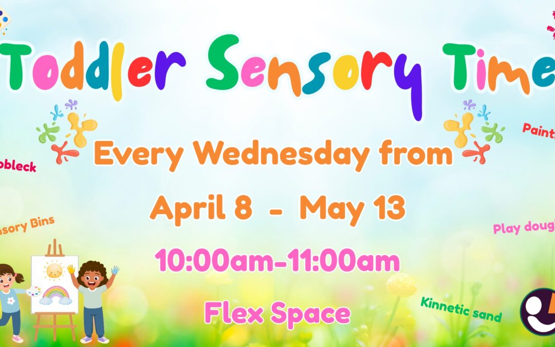 Toddler Sensory Time