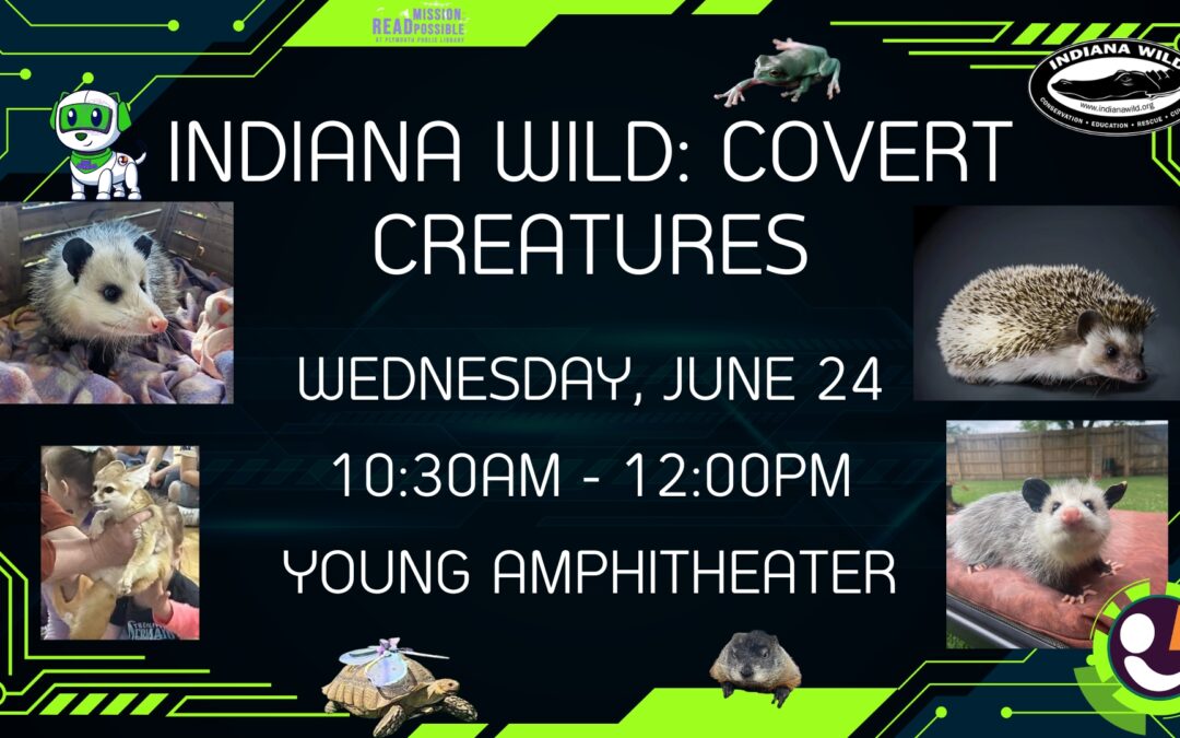 Indiana Wild: Covert Creatures