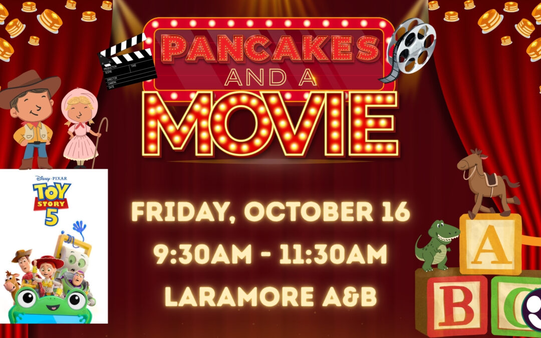 Pancakes & Toy Story